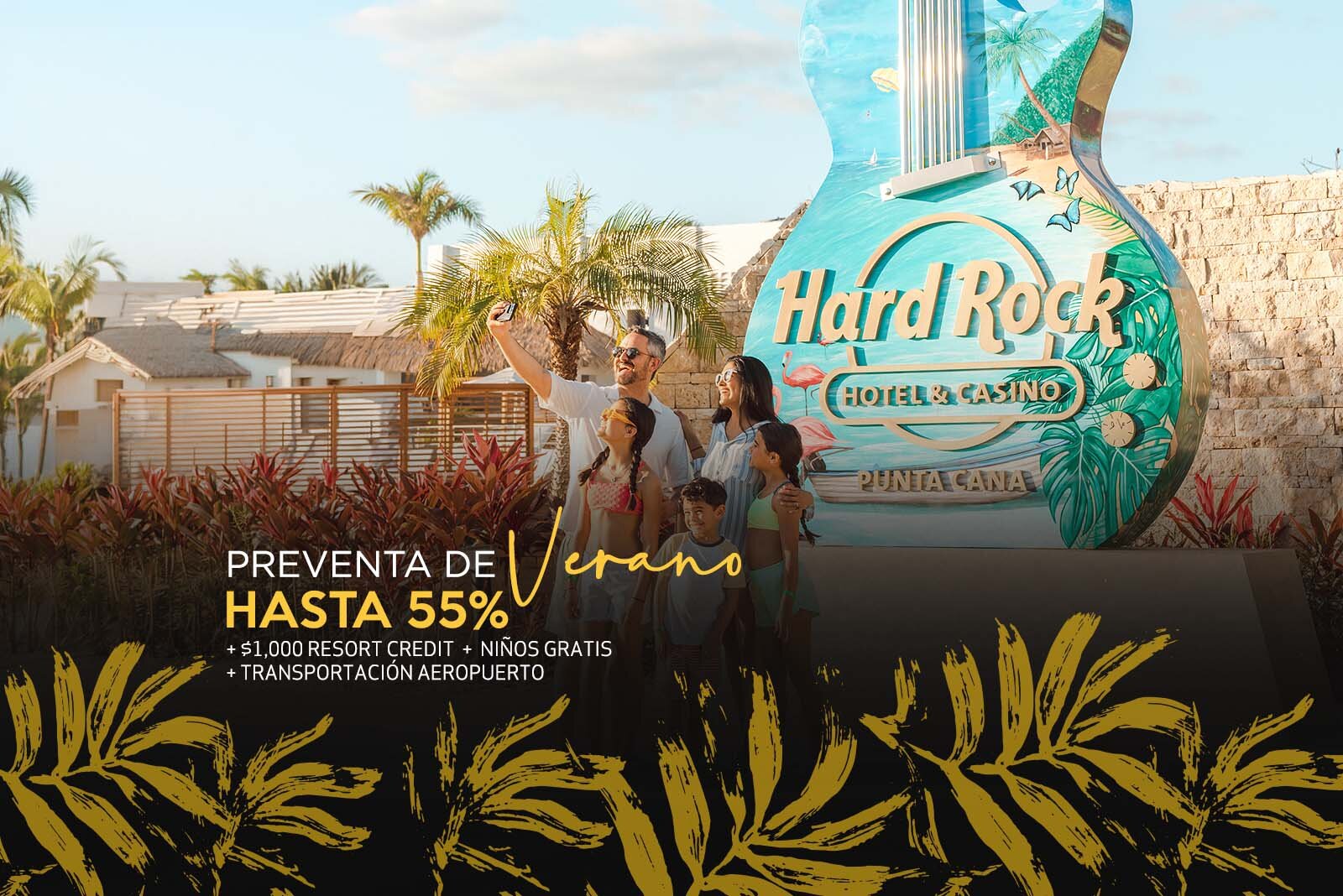 Preventa de Verano Hard Rock Hotel Punta Cana